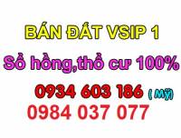 Bán đất Việt Sing( Vsip 1) gấp...đất đẹp, sinh lời cao 0934 603 186.